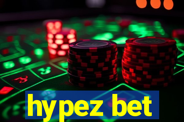 hypez bet